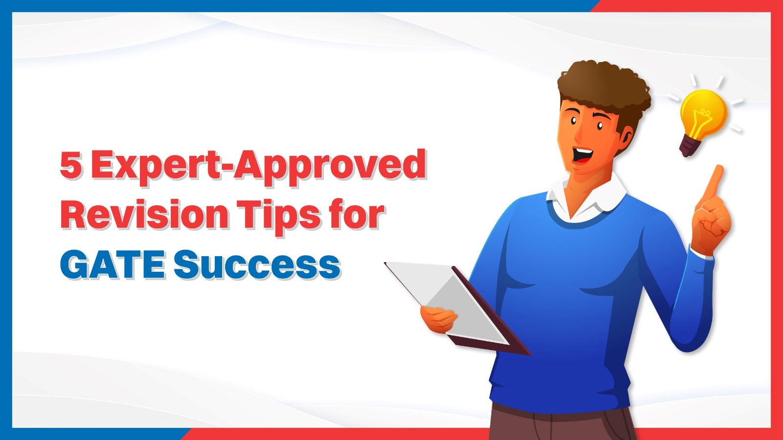 5 Expert-Approved Revision Tips for GATE Success.jpg